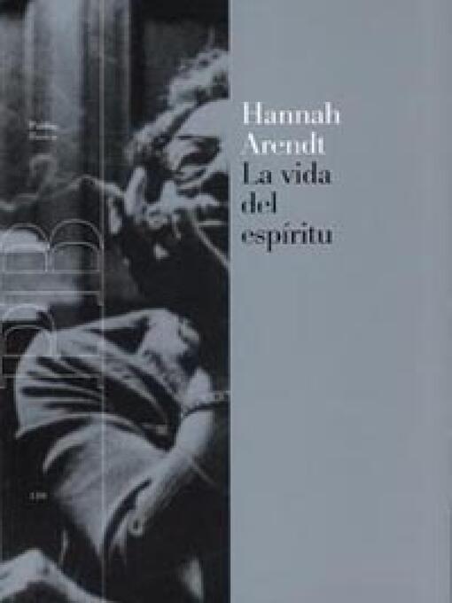 Title details for La vida del espíritu by Hannah Arendt - Available